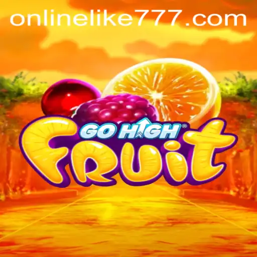 Discovering GoHighFruit: The New Era of Digital Gaming with LIKE777
